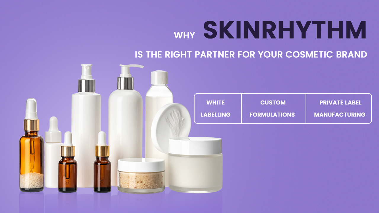 Assortment of skincare and cosmetic containers placed against a purple background with text highlighting SkinRhythm’s services in white labelling, custom formulations, and private label manufacturing for cosmetic startups in India.