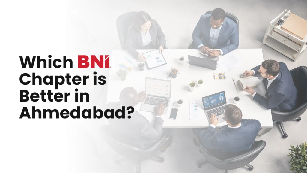 Business professionals in a corporate meeting discussing networking strategy, representing the comparison of BNI Helenus and BNI Prometheus chapters in Ahmedabad to help choose the best BNI chapter for referral growth and business networking.